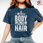 Funny Bald Head Quote T-Shirt Sarcastic Fathers Day Unisex Novelty Graphic Tee