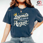 Legends Born In August T-Shirt Unisex Birthday Celebration Gift For Him