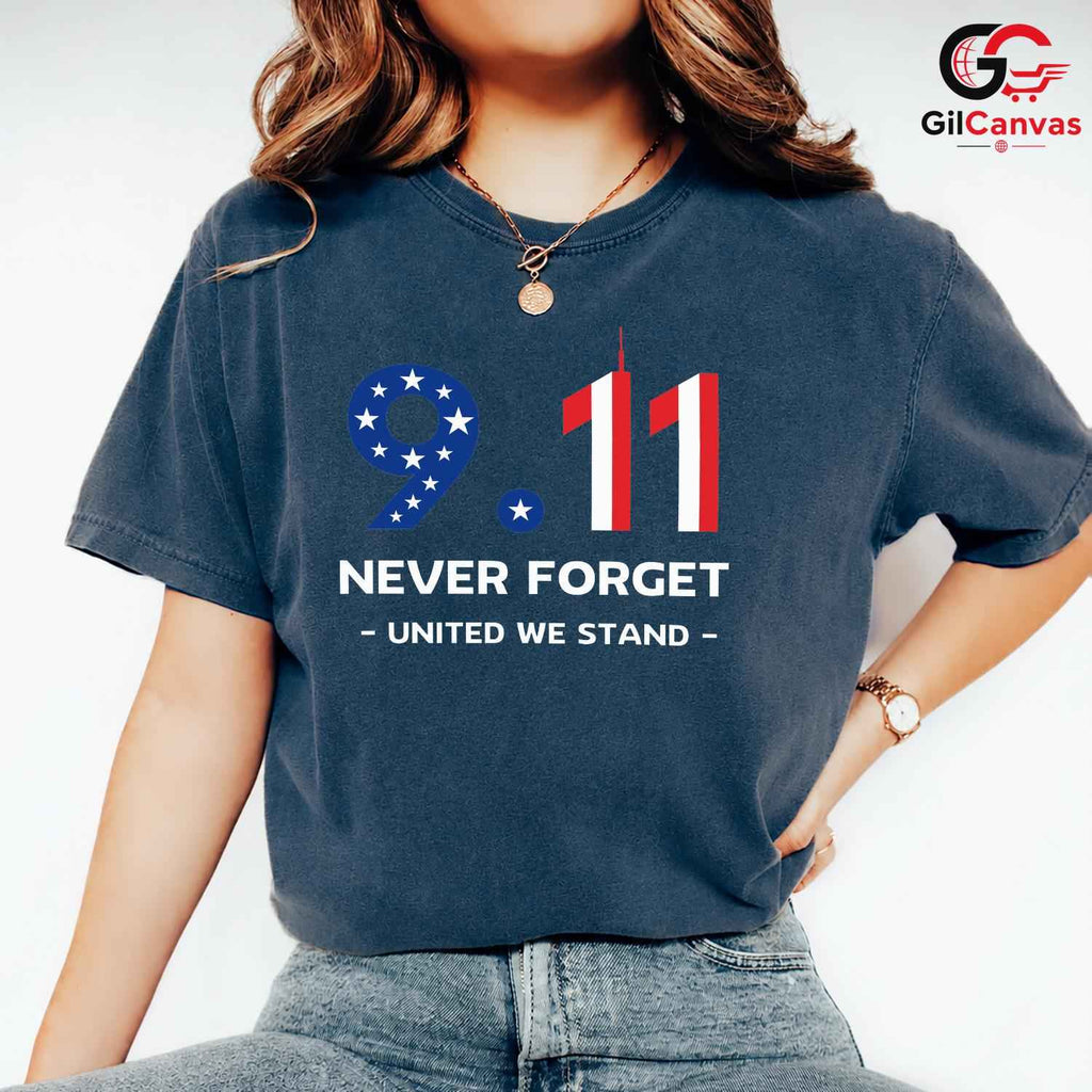Remembrance Day Memorial Shirt Unisex Never Forget September Event Gift All