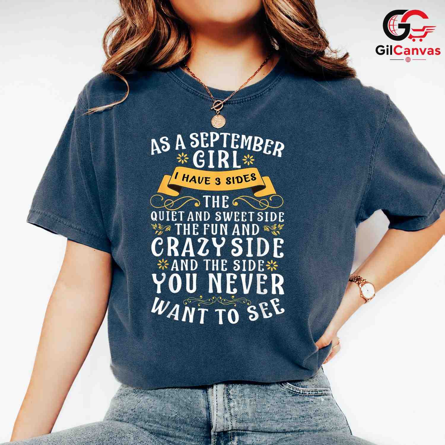 September Girl Funny Tee Shirt Unisex Fun Birthday Celebration Gift Idea Her