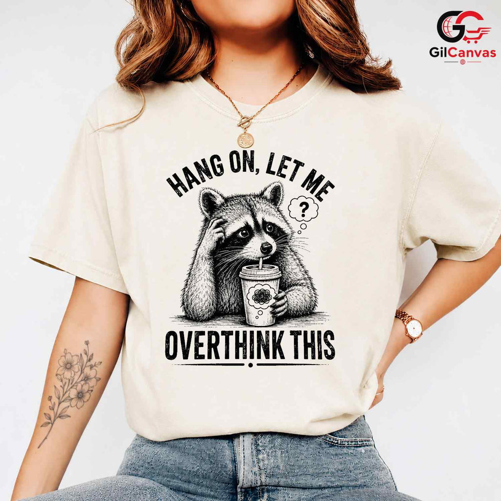Thinking Raccoon T-Shirt Funny Animal Lover Casual Wear Graphic Unisex Tee