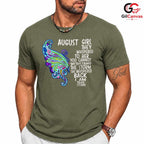August Girl Quote Tee Shirt Unisex Inspirational Birthday Gift Idea For Her