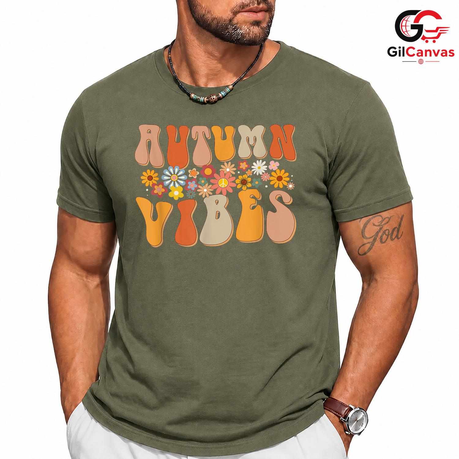 Autumn Vibes Fall Season Shirt Unisex Cozy Celebration Gift Friends Family