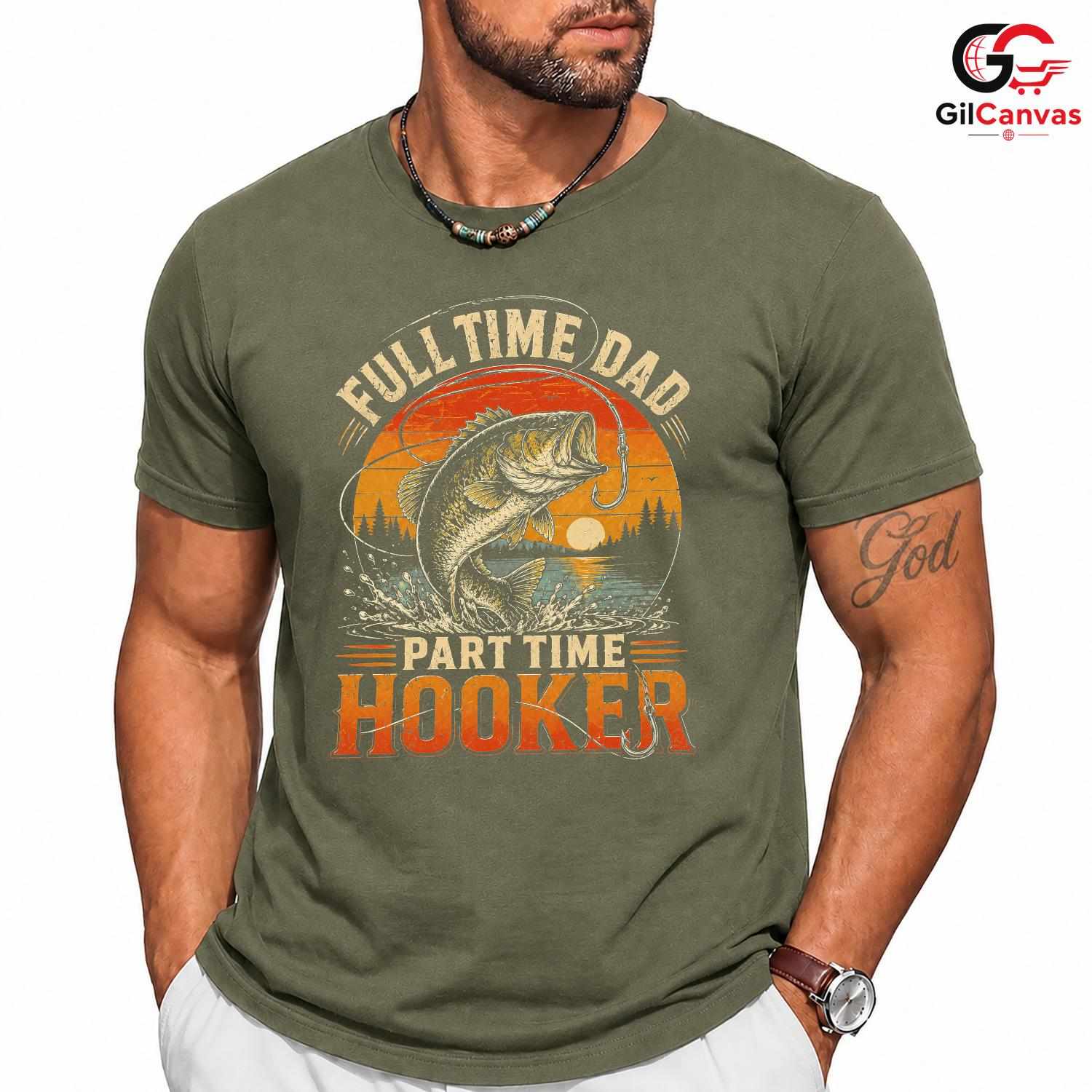 Full Time Dad Fishing T-Shirt Outdoor Angler Gift Unisex Graphic Apparel Tee