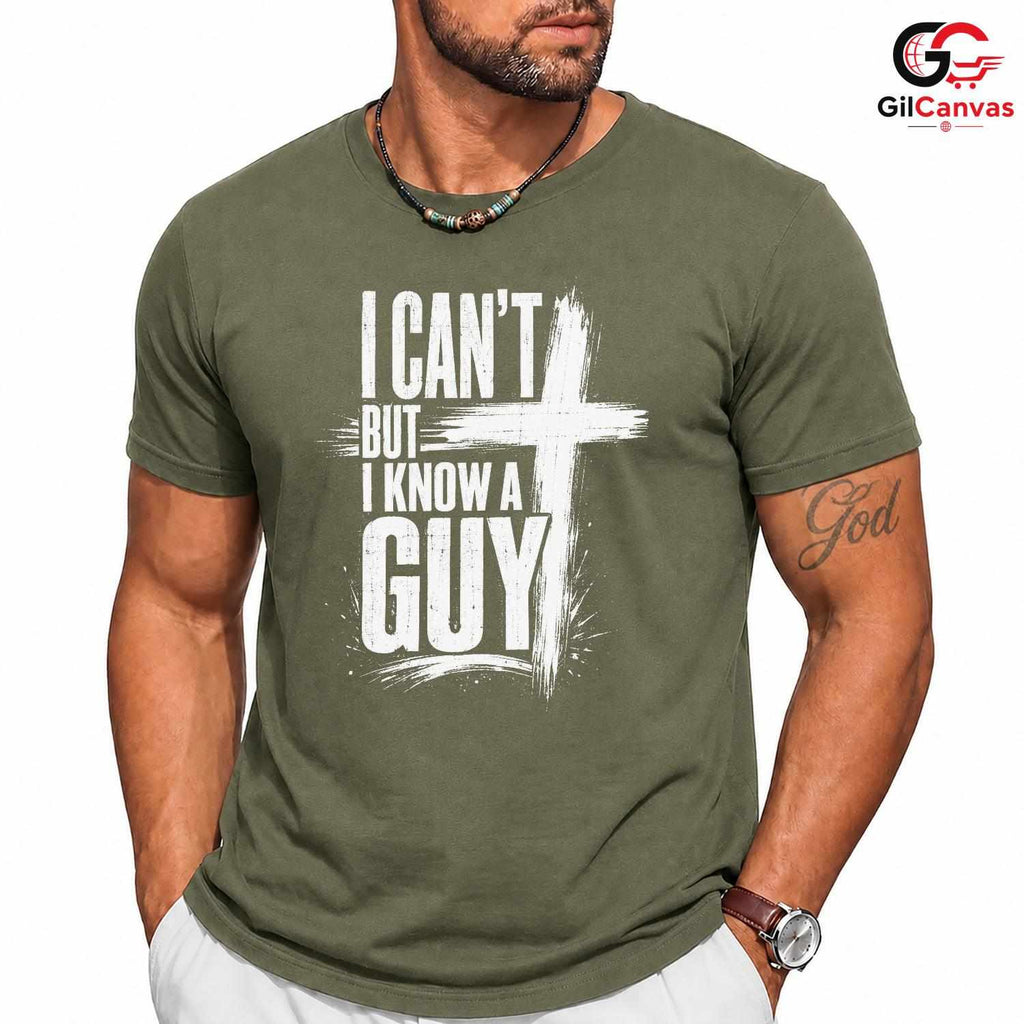 I Know A Guy Christian T-Shirt Easter Service Religious Faith Unisex Apparel Tee