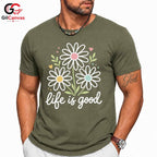 Life Is Good Floral T-Shirt Spring Summer Casual Style Perfect Women Men Tee