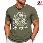 Life Is Good Floral T-Shirt Spring Summer Casual Style Perfect Women Men Tee