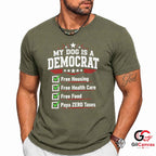 My Dog Is A Democrat T-Shirt Funny Political Satire Unisex Pet Graphic Apparel