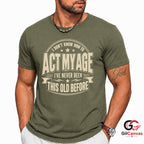 Never Been This Old T-Shirt Funny Retro Birthday Unisex Gag Gift Humorous Tee