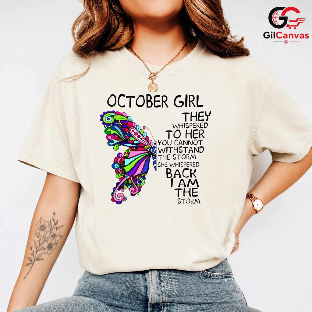 October Girl Butterfly Tee Shirt Unisex Celebration Birthday Gift Idea For Her