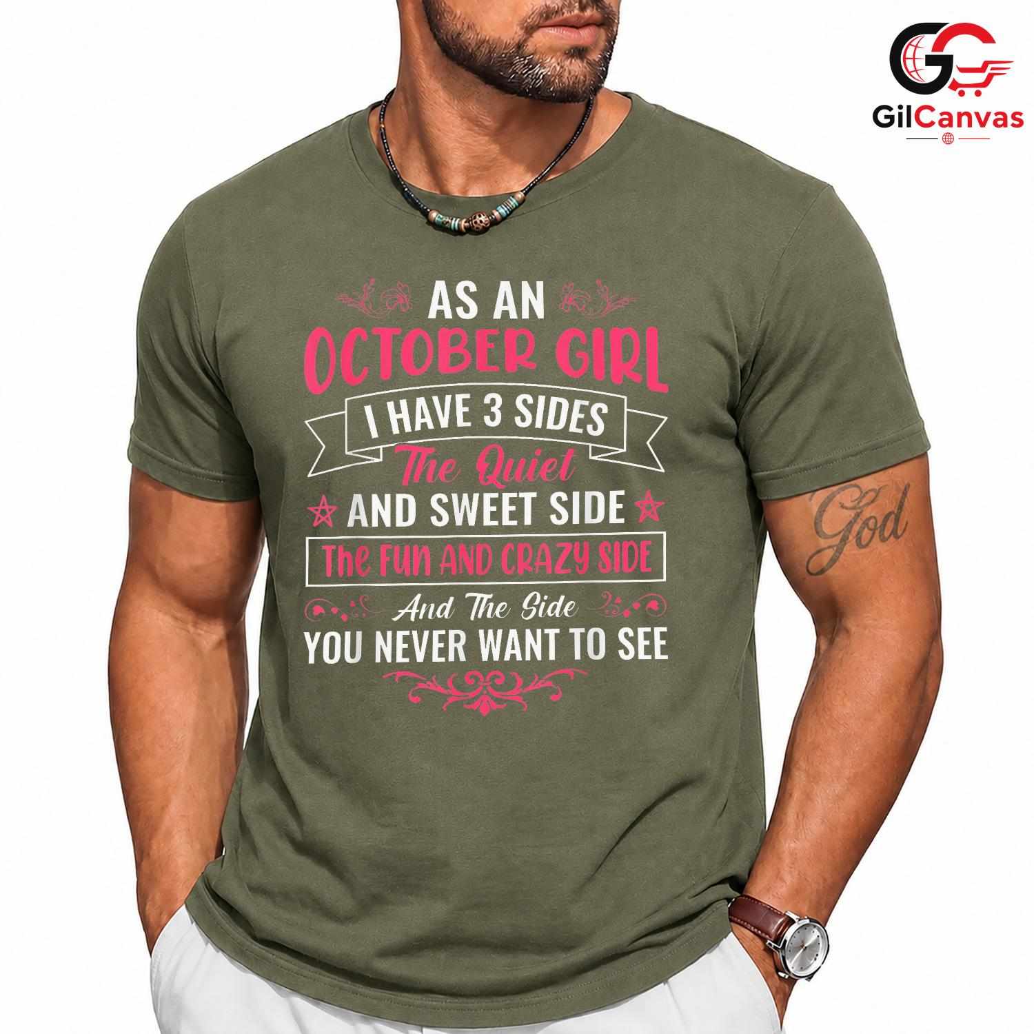 October Girl Crazy Side T-Shirt Unisex Fun Birthday Gift Idea For Women