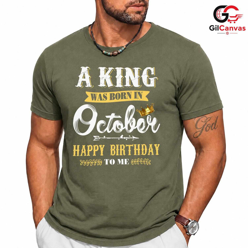 October King Birthday Tee Shirt Unisex Perfect Celebration Gift Idea For Him