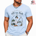 Off To Fish Cartoon Duck T-Shirt Angler Enthusiast Unisex Casual Apparel