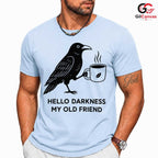 Raven Coffee Lover T-Shirt Hello Darkness Black Graphic Tee Men Women Gift