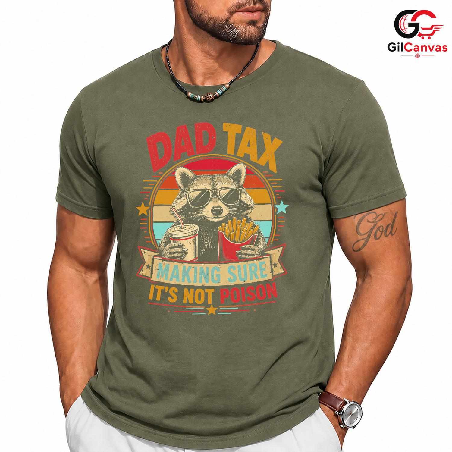 Vintage Raccoon Dad Tax Shirt Funny Poison Check Unisex Fathers Day Apparel
