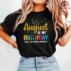 August Birthday Crown T-Shirt Unisex Celebration Gift For Kids And Adults