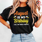 August Birthday Party T-Shirt Unisex Perfect Celebration Gift For Friends