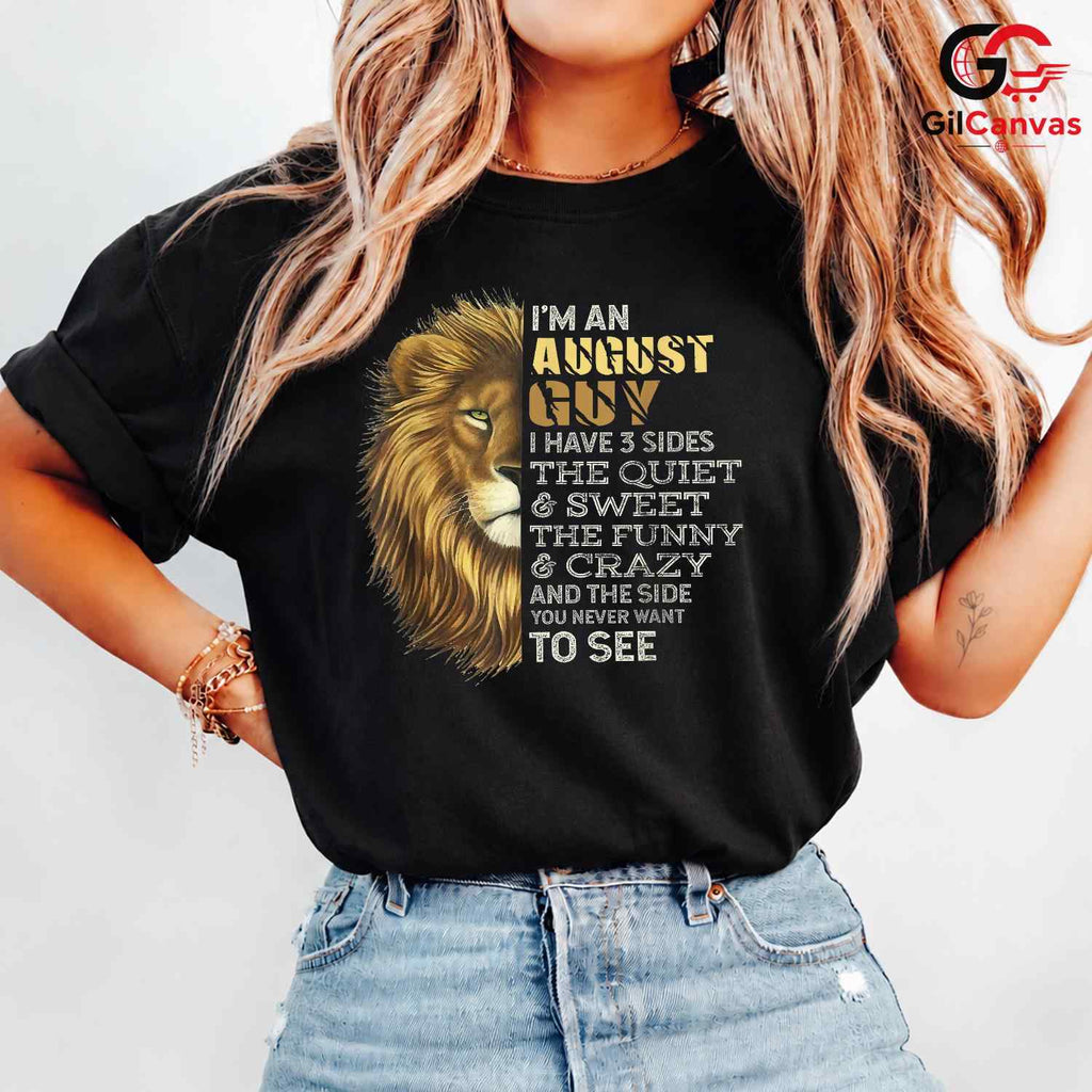 August Lion Birthday Tee Shirt Unisex Funny Quotes Gift Idea For Him Men