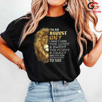 August Lion Birthday Tee Shirt Unisex Funny Quotes Gift Idea For Him Men
