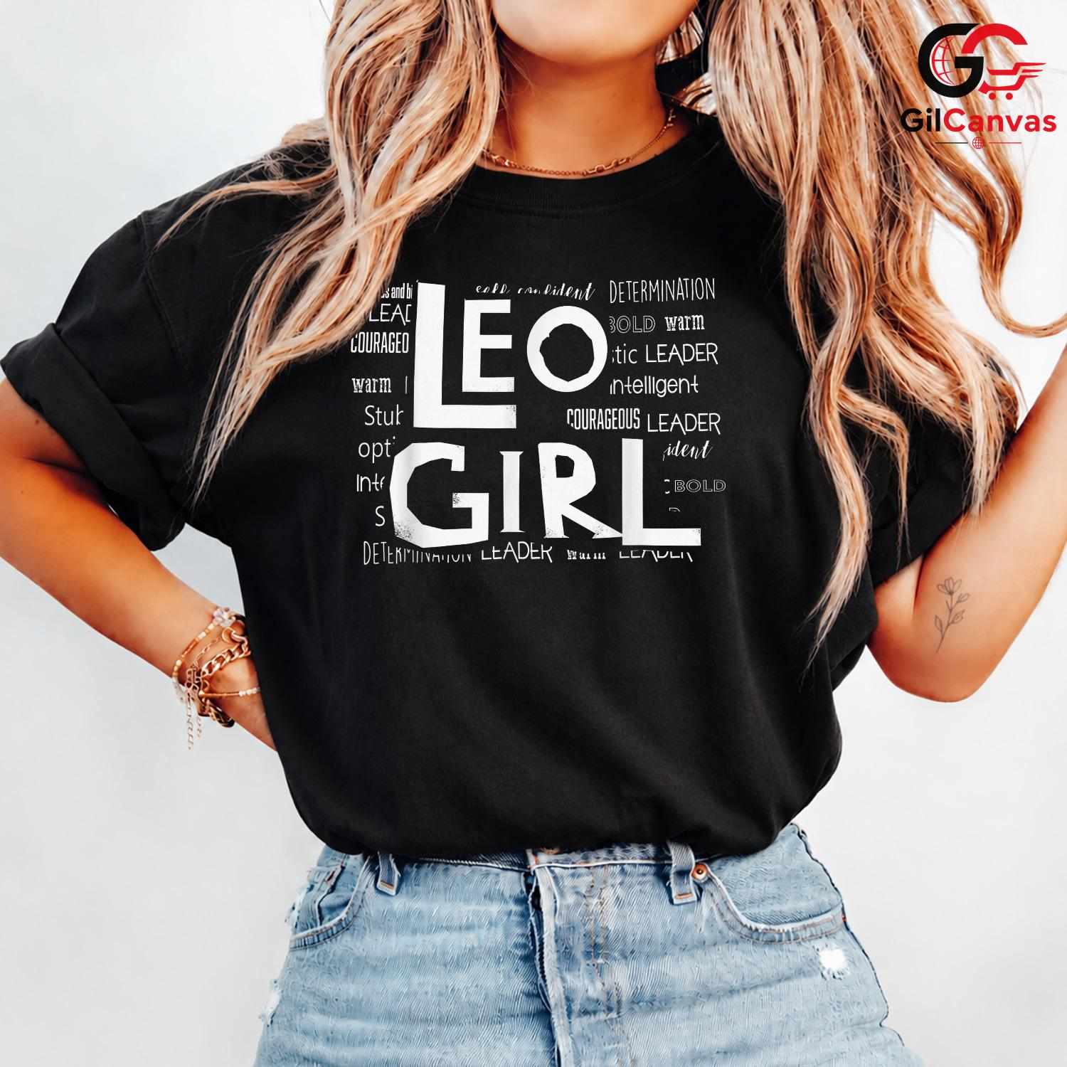 Empowering Leo Girl T-Shirt Unisex Astrology Zodiac Fan Birthday Gift Idea
