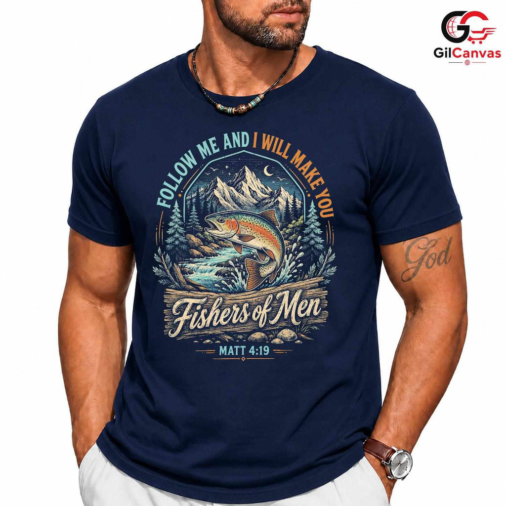 Fishers Of Men Fishing T-Shirt Inspirational Christian Unisex Graphic Apparel