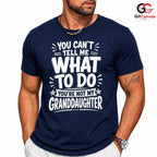 Grandpa Granddaughter T-Shirt Funny Sarcastic Birthday Unisex Humor Graphic Tee