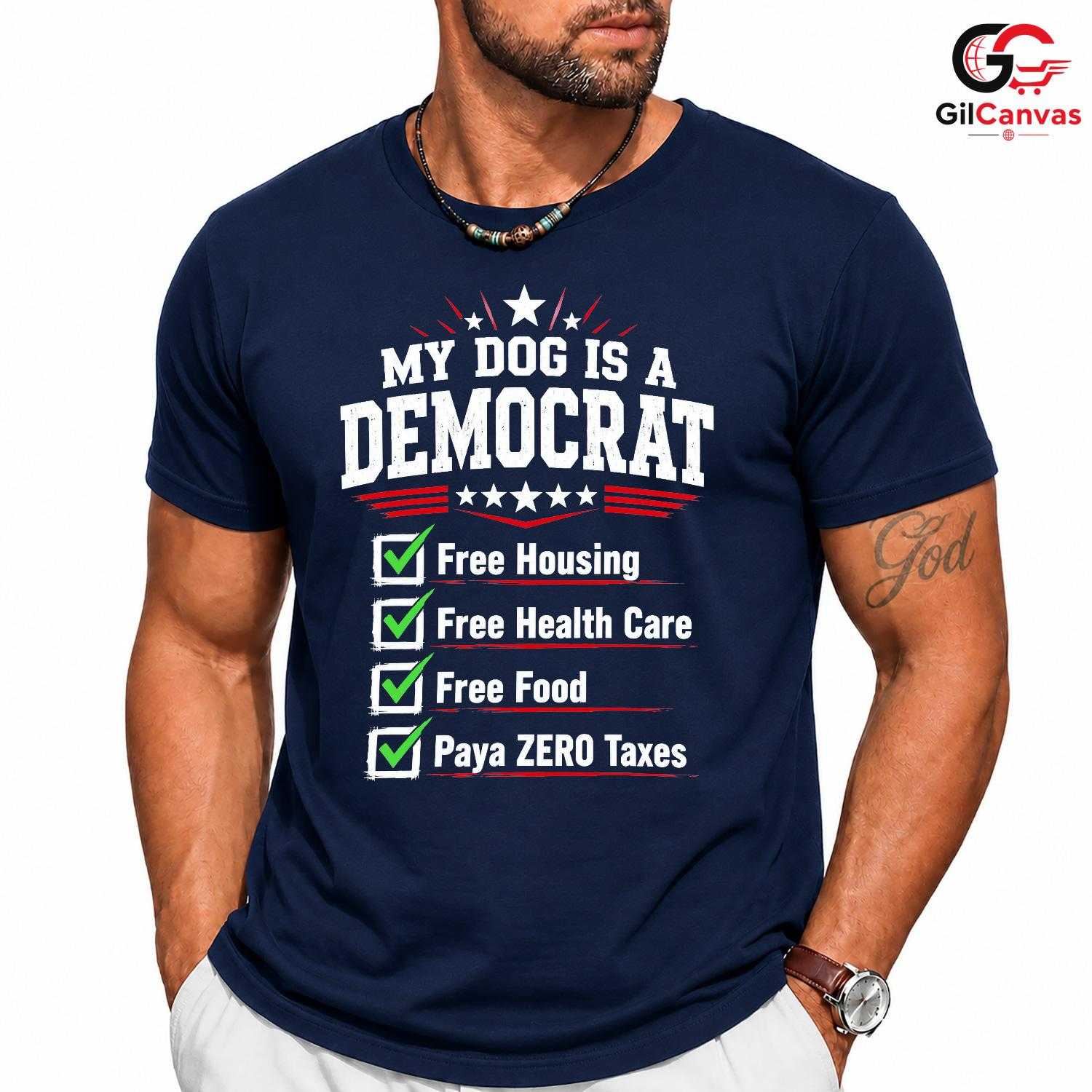 My Dog Is A Democrat T-Shirt Funny Political Satire Unisex Pet Graphic Apparel