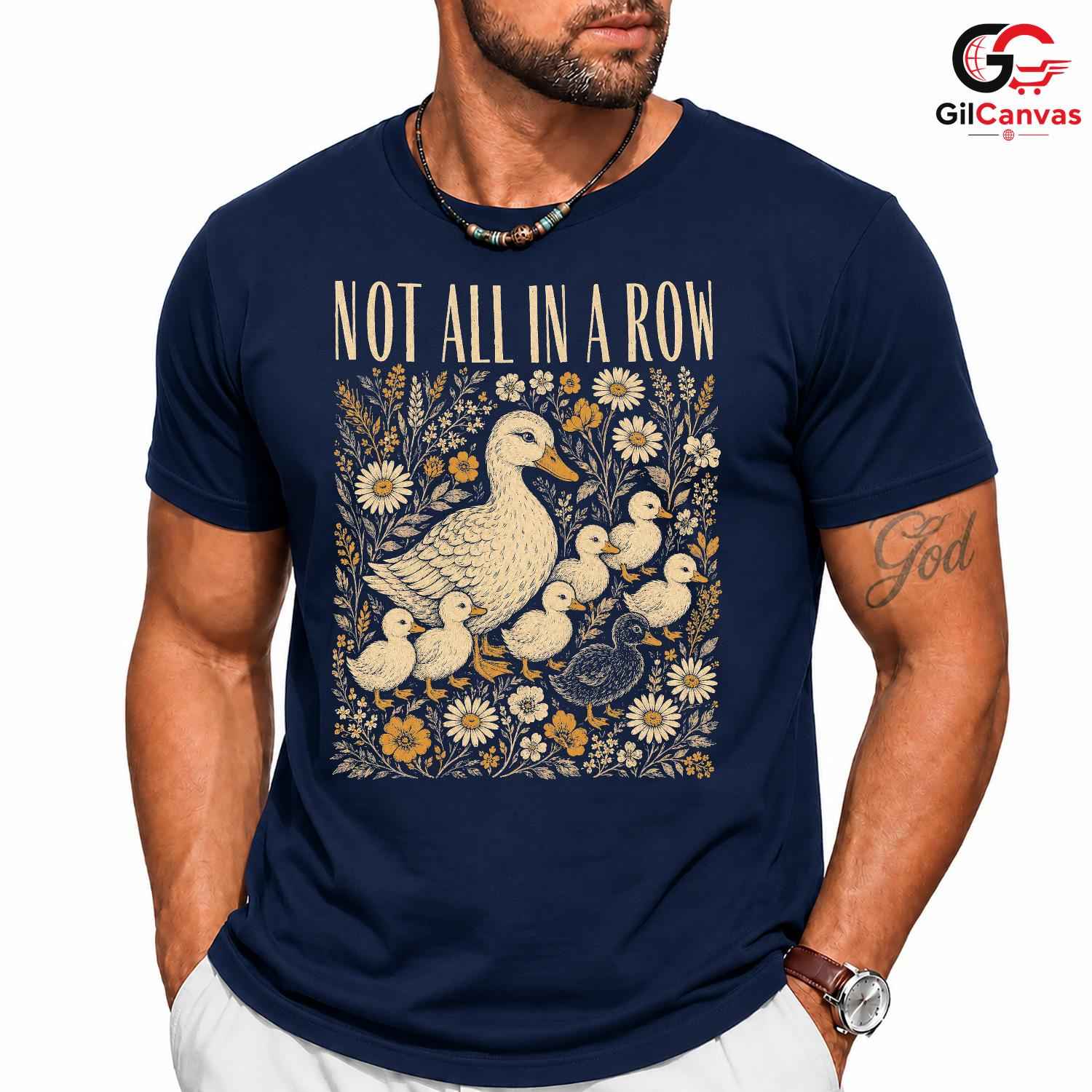 Not In A Row Duck T-Shirt Celebrating Nature Seasonal Gift For Men Women Tee