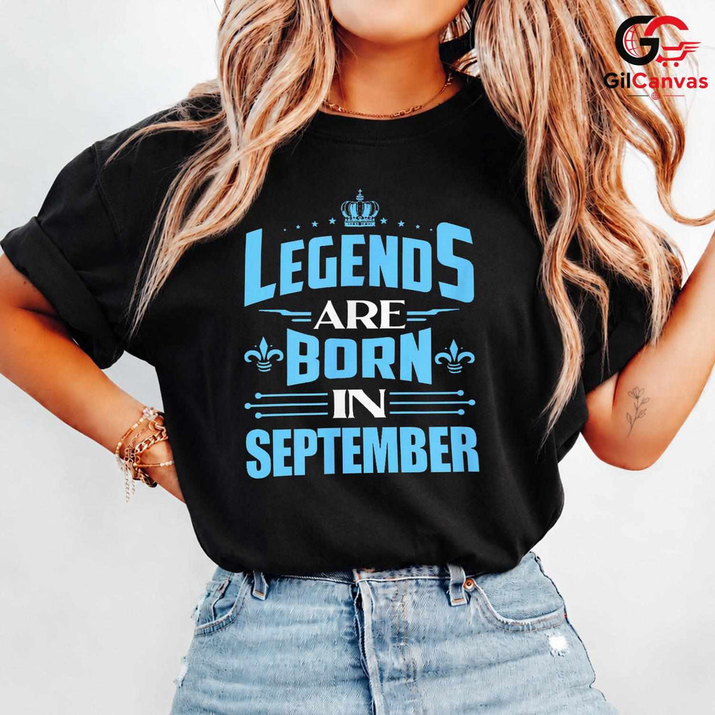 September Birthday Legend T-Shirt Unisex Cool Celebration Gift For Men Women