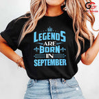 September Birthday Legend T-Shirt Unisex Cool Celebration Gift For Men Women