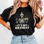 Skeleton Lover Birthday T-Shirt Unisex Fun Spooky Halloween Fan Party Gift