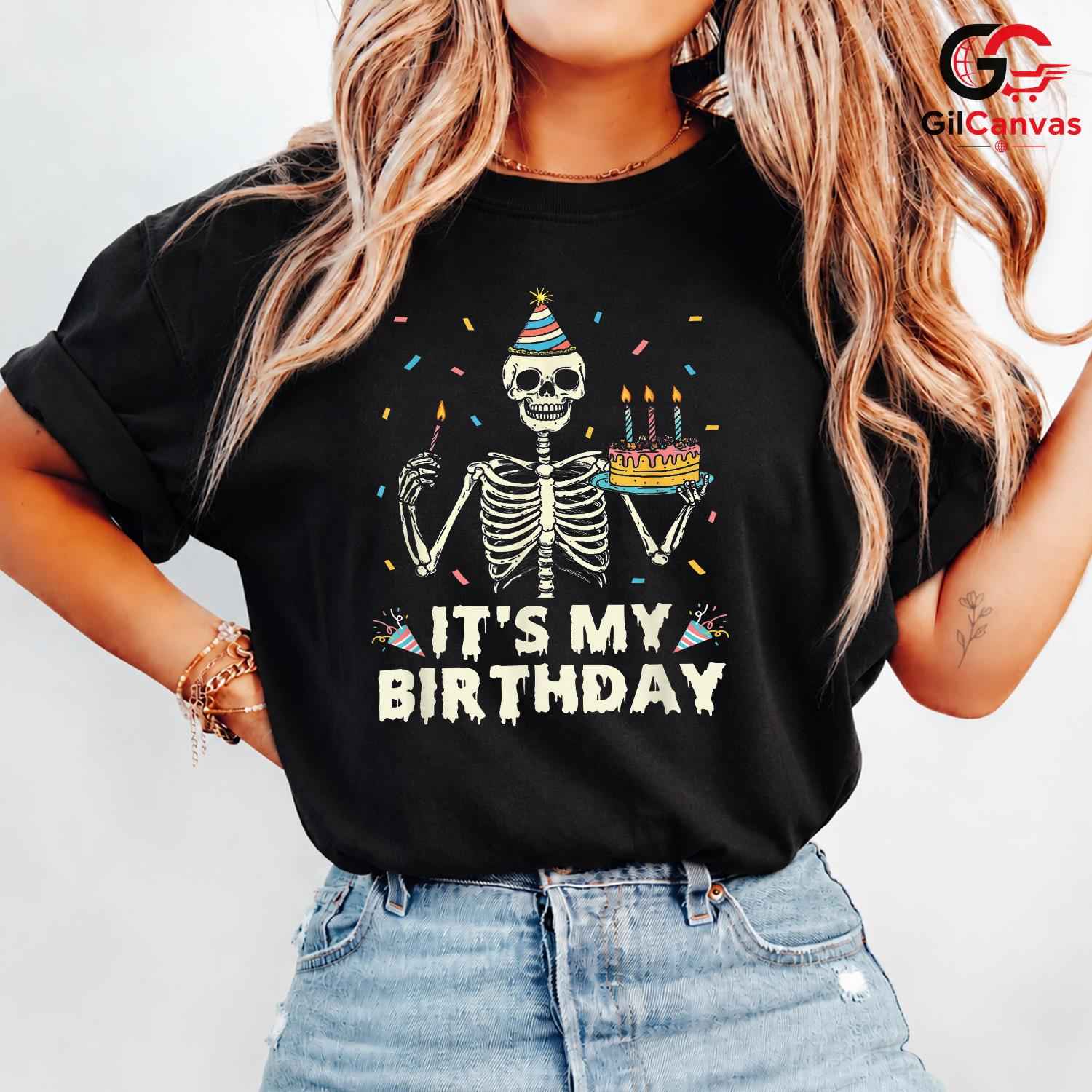 Skeleton Lover Birthday T-Shirt Unisex Fun Spooky Halloween Fan Party Gift
