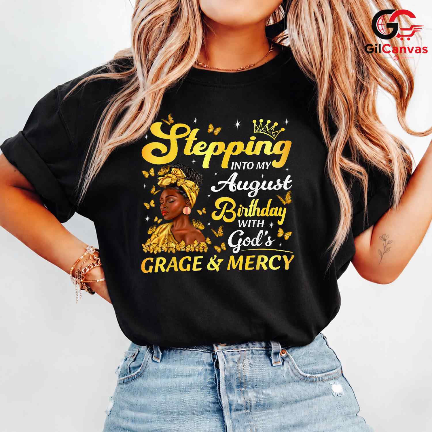 Stepping Into August Tee Shirt Unisex Women Birthday Celebration Gift Idea