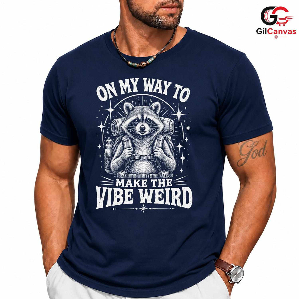 Weird Vibe Raccoon T-Shirt Funny Outdoors Adventure Cute Animal Unisex Shirt