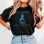 You Matter Mental Health Shirt Unisex Suicide Prevention Awareness Gift Tee