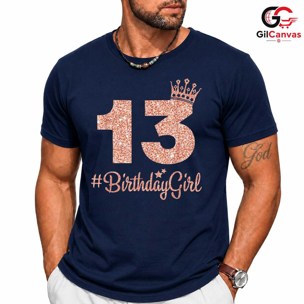 13 Year Old Girl Crown T-Shirt Unisex Perfect Birthday Gift Idea For Teens