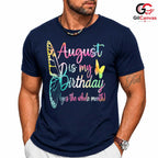 August Butterfly T-Shirt Unisex Birthday Gift For Kids And Adults Celebration