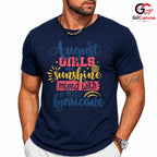 August Summer Girl Tee Shirt Unisex Sunshine Hurricane Birthday Gift Her