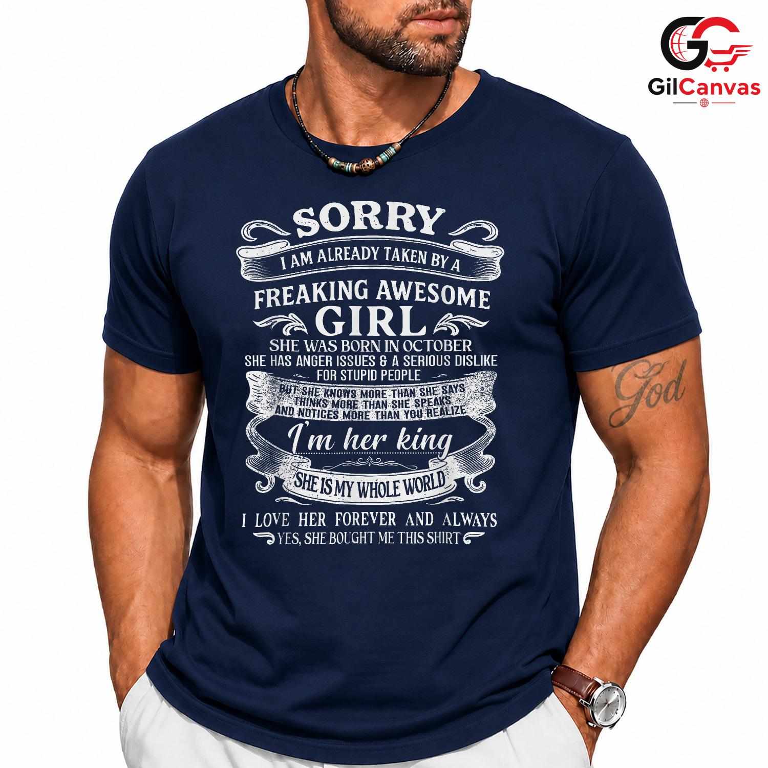 Funny Sorry Awesome Tee Shirt Unisex Perfect October Birthday Gift Men Women