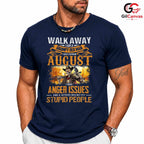 Grumpy Old Man August T-Shirt Unisex Funny Birthday Gift Idea For Him Men