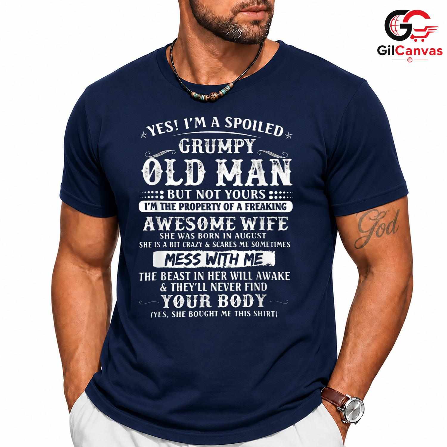 Grumpy Old Man Quote Tee Shirt Unisex Funny Father's Day Gift Idea For Him