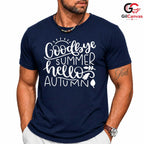 Hello Autumn Goodbye T-Shirt Unisex Cozy Fall Season Lover Perfect Gift Idea