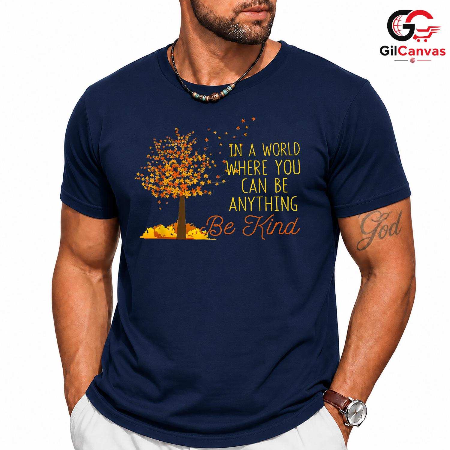 Inspirational Be Kind Fall Tee Unisex Perfect Autumn Event Gift For Friends