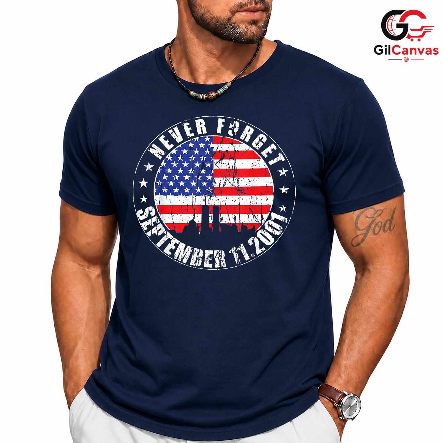 Never Forget Patriot Day Shirt Unisex USA Flag Remembrance Memorial Gift