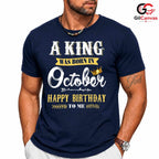 October King Birthday Tee Shirt Unisex Perfect Celebration Gift Idea For Him
