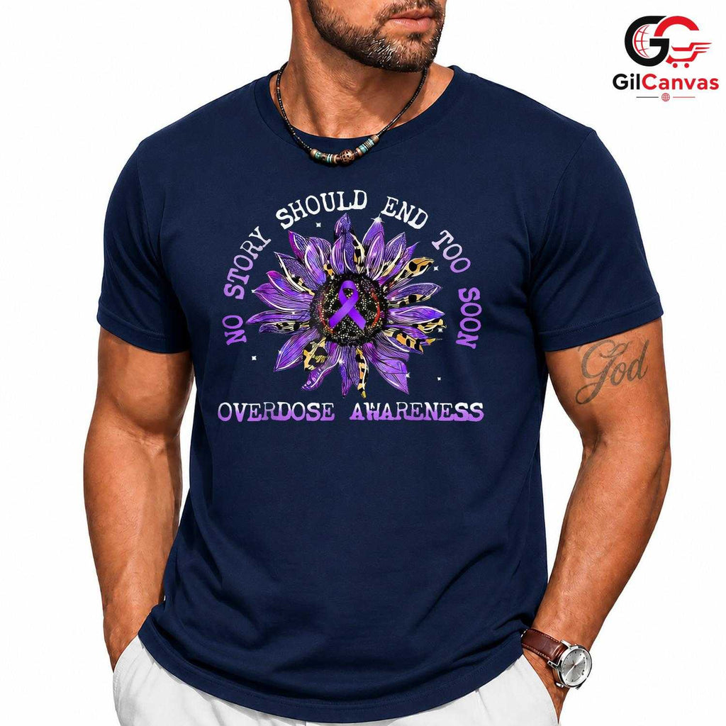 Overdose Awareness T-Shirt Unisex Recovery Healing Supporter Event Gift