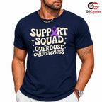Overdose Support Squad T-Shirt Unisex Awareness Event Gift Idea For Adults