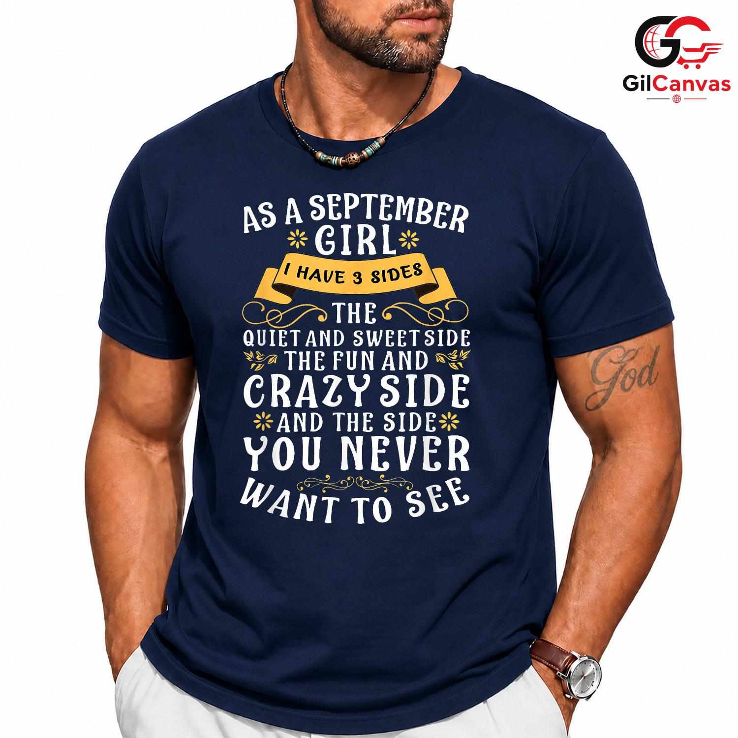 September Girl Funny Tee Shirt Unisex Fun Birthday Celebration Gift Idea Her