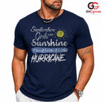 September Girl Hurricane Shirt Unisex Fun Sunshine Birthday Gift Idea For Her