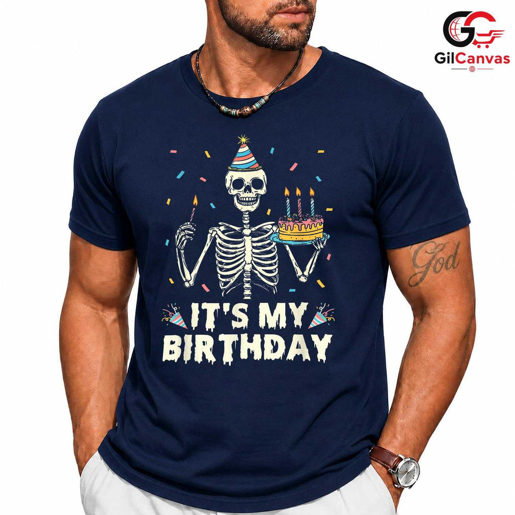 Skeleton Lover Birthday T-Shirt Unisex Fun Spooky Halloween Fan Party Gift